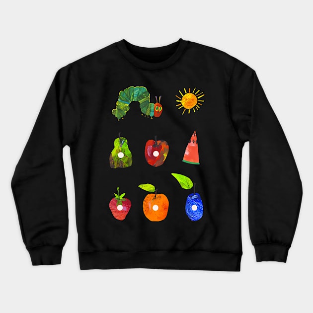 Hungry Caterpillar Fruit Always Hungry Caterpillar Saturday Crewneck Sweatshirt by Eduardo